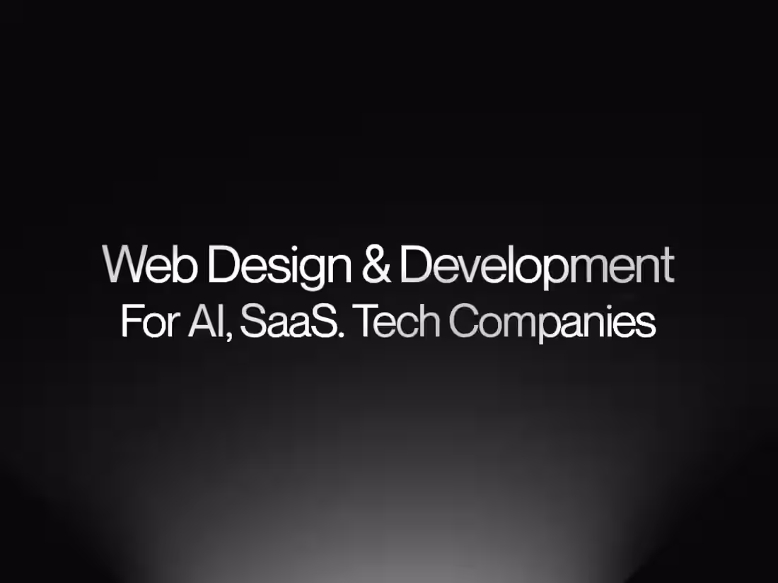 Cover image for Website Design & Development for AI, SaaS & Tech Companies