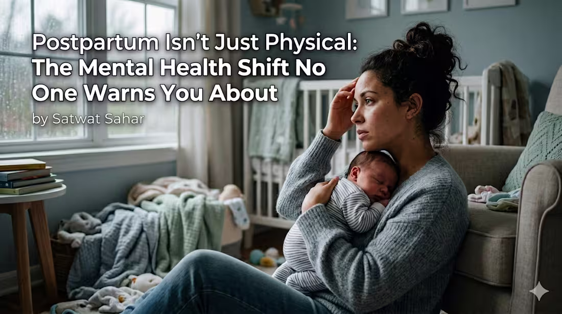 Cover image for Read my article:
Postpartum Isn’t Just