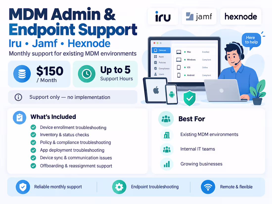 Cover image for MDM Administration & Endpoint Support