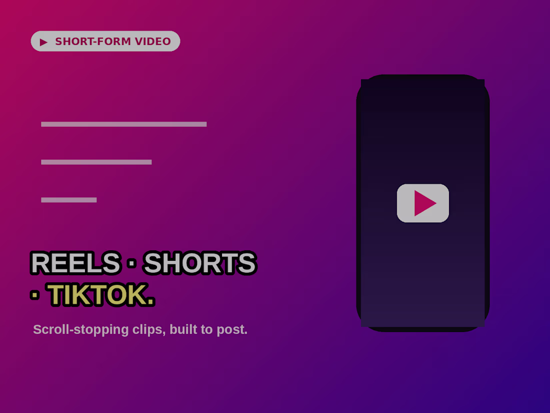 Cover image for Short-Form Content — Reels, Shorts & TikTok