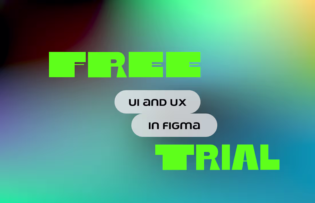 Cover image for Free ui and ux trial