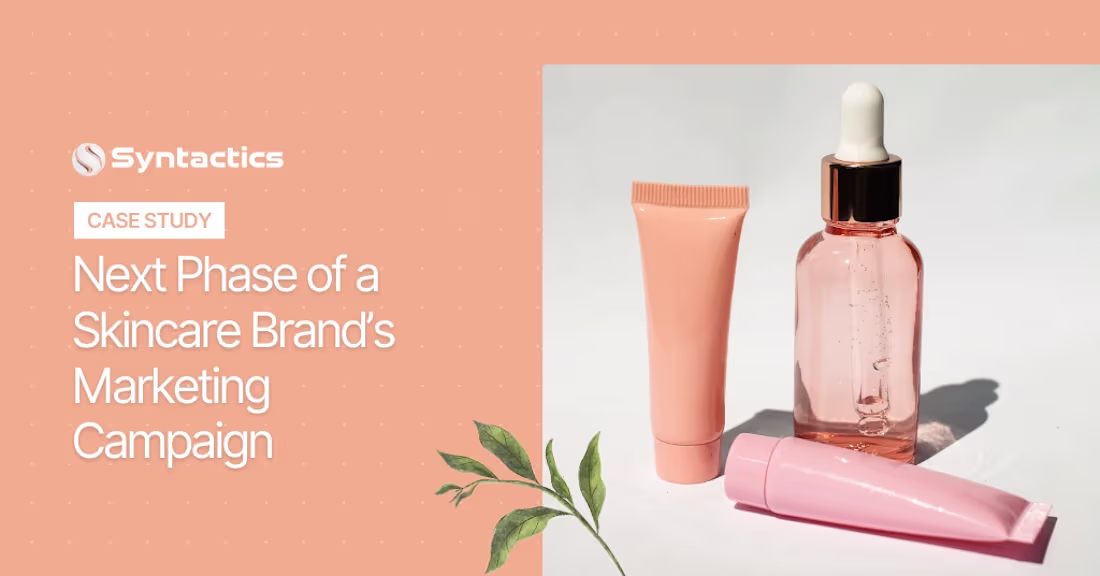 Cover image for Skincare Brand's Digital Campaign Optimization