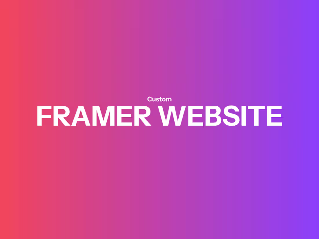 Cover image for Framer Website Design & Development
