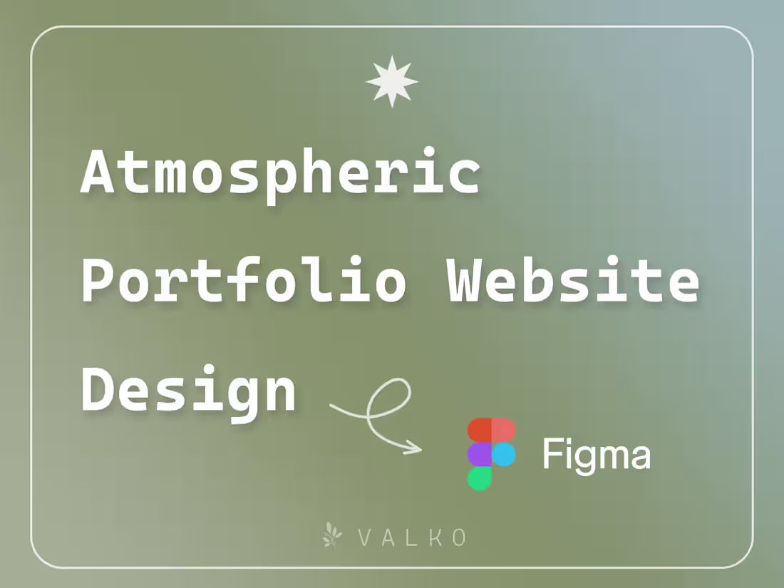 Cover image for Atmospheric Portfolio Website Design — Figma