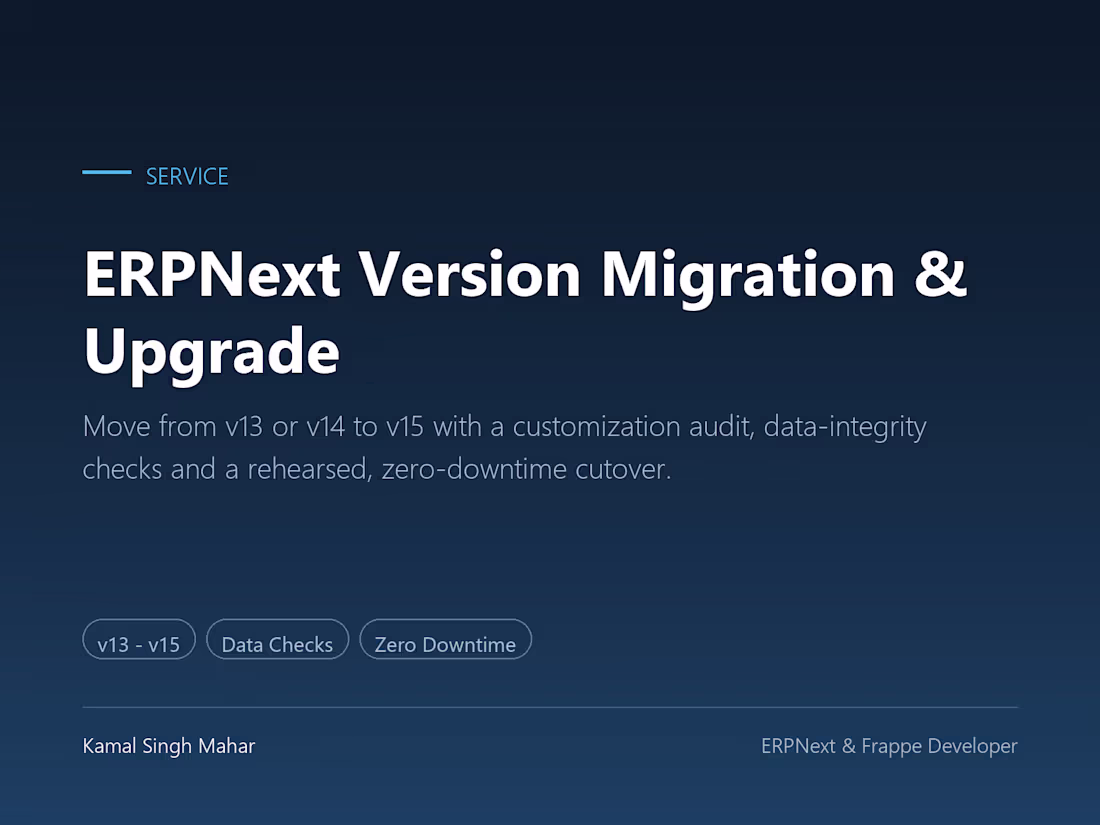 Cover image for ERPNext Version Migration & Upgrade