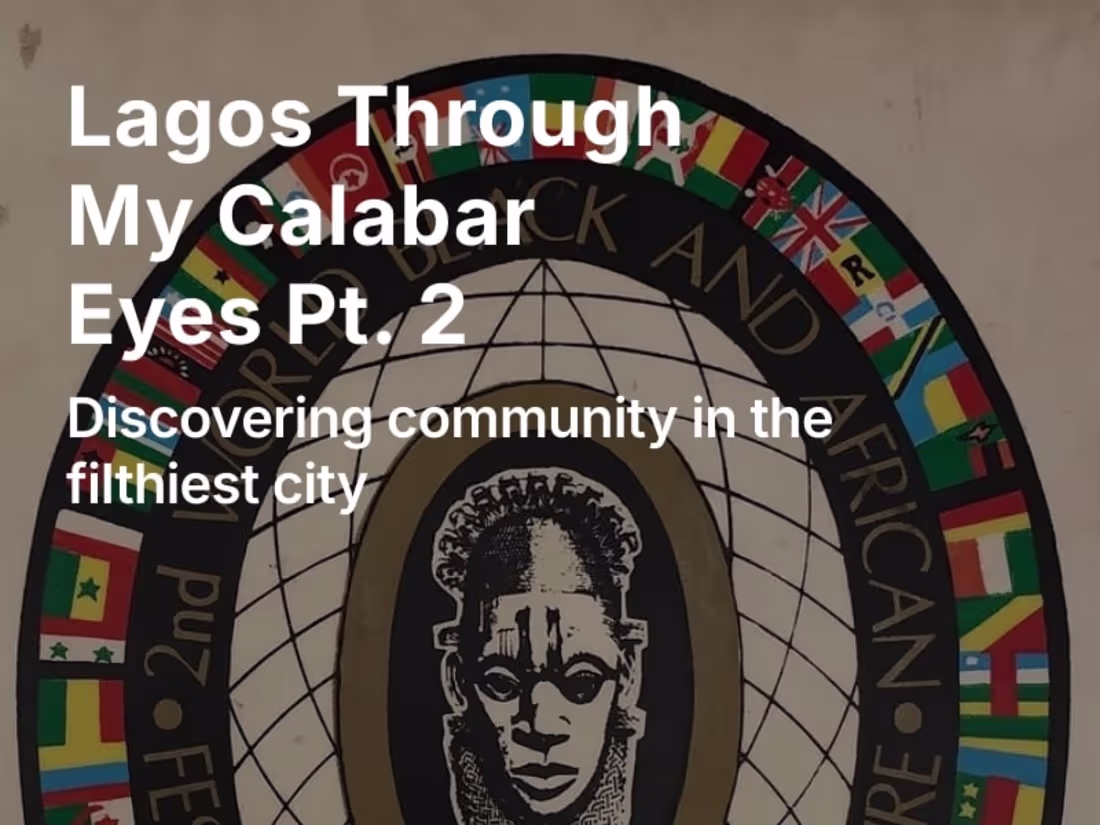 Cover image for Moving to Lagos led me