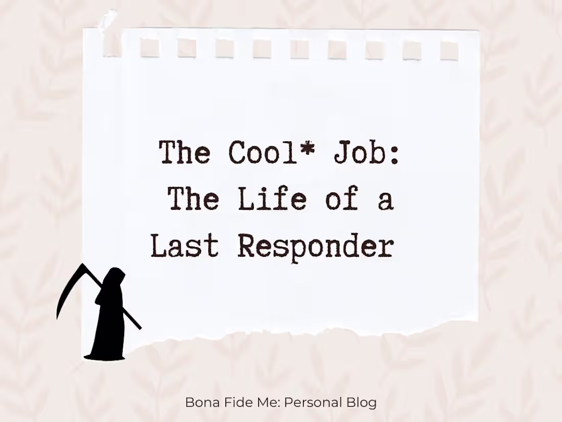 Cover image for The Cool* Job: The Life of a Last Responder