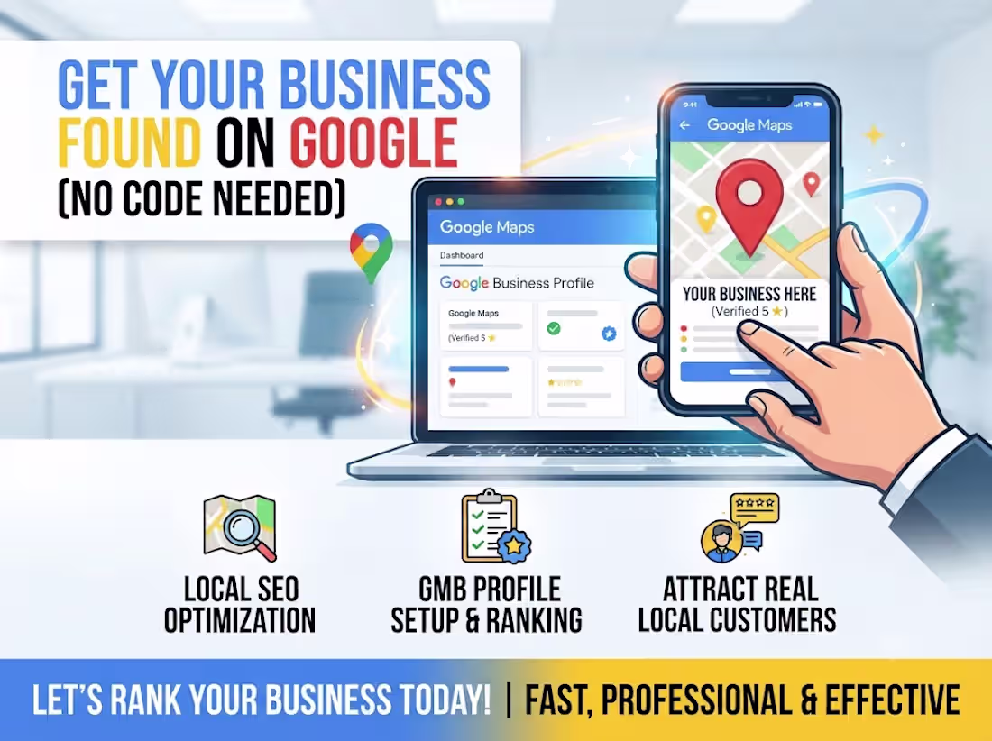 Cover image for Get Your Business Found on Google (No Code Needed)