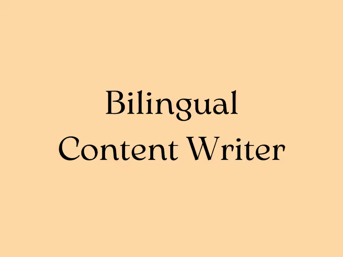 Cover image for Bilingual Content Writer