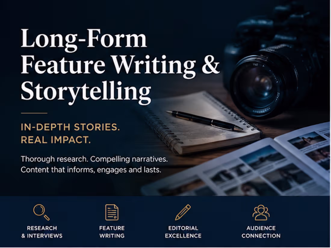 Cover image for Long-Form Feature Writing & Storytelling