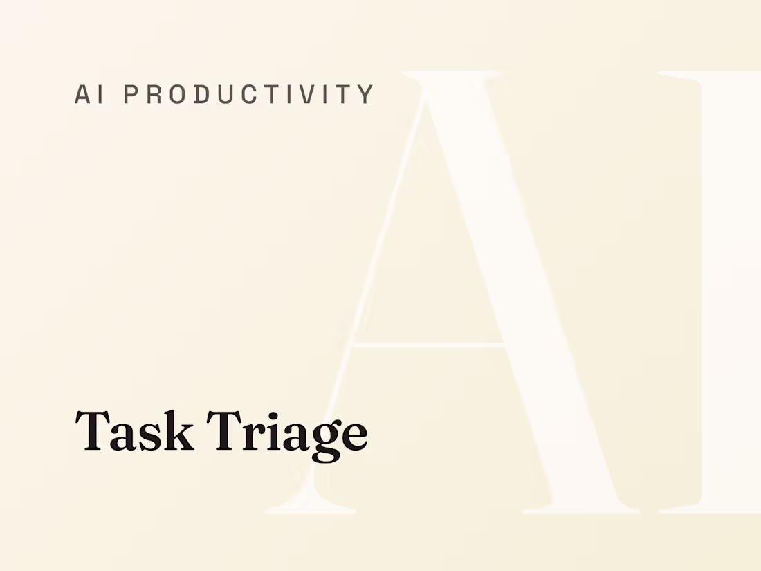 Cover image for Task Triage: Every Task Sized, Scored and Routed