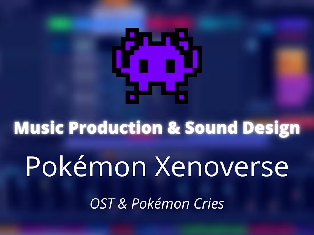 Cover image for [Music Production] Pokémon Xenoverse - Original Soundtrack