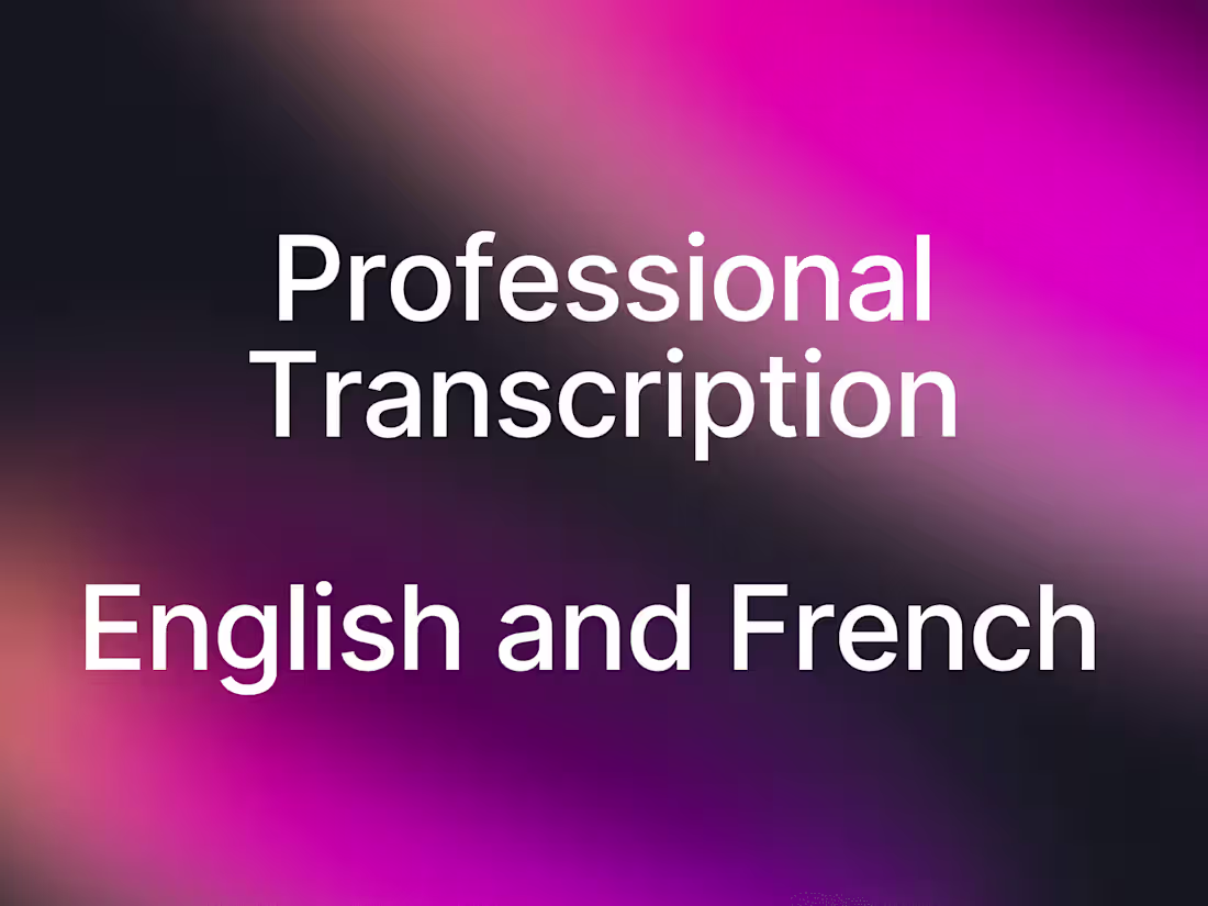 Cover image for Professional English and French Transcription