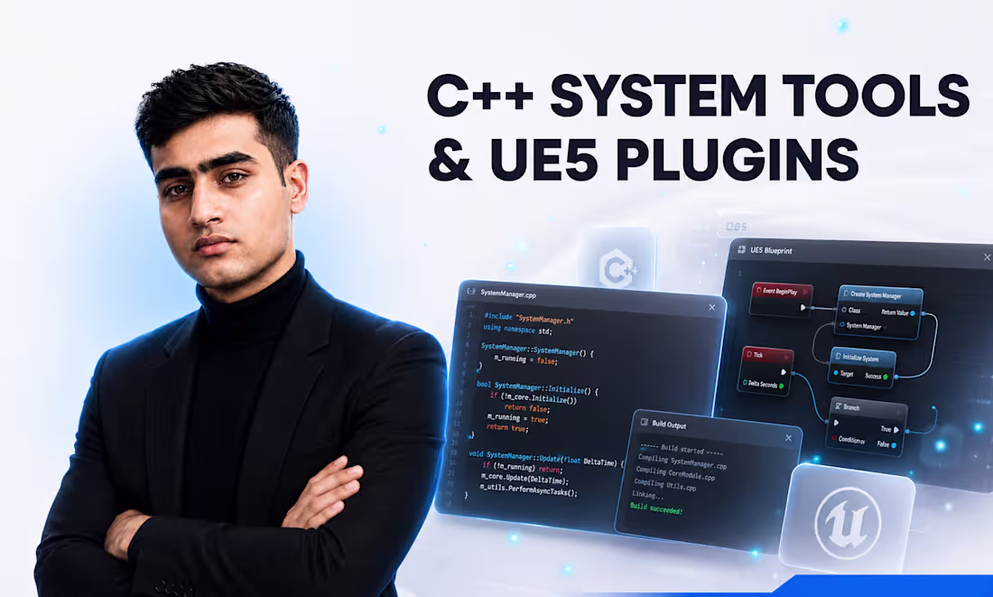 Cover image for Custom C++ Systems Engineering & Unreal Engine 5 Plugins