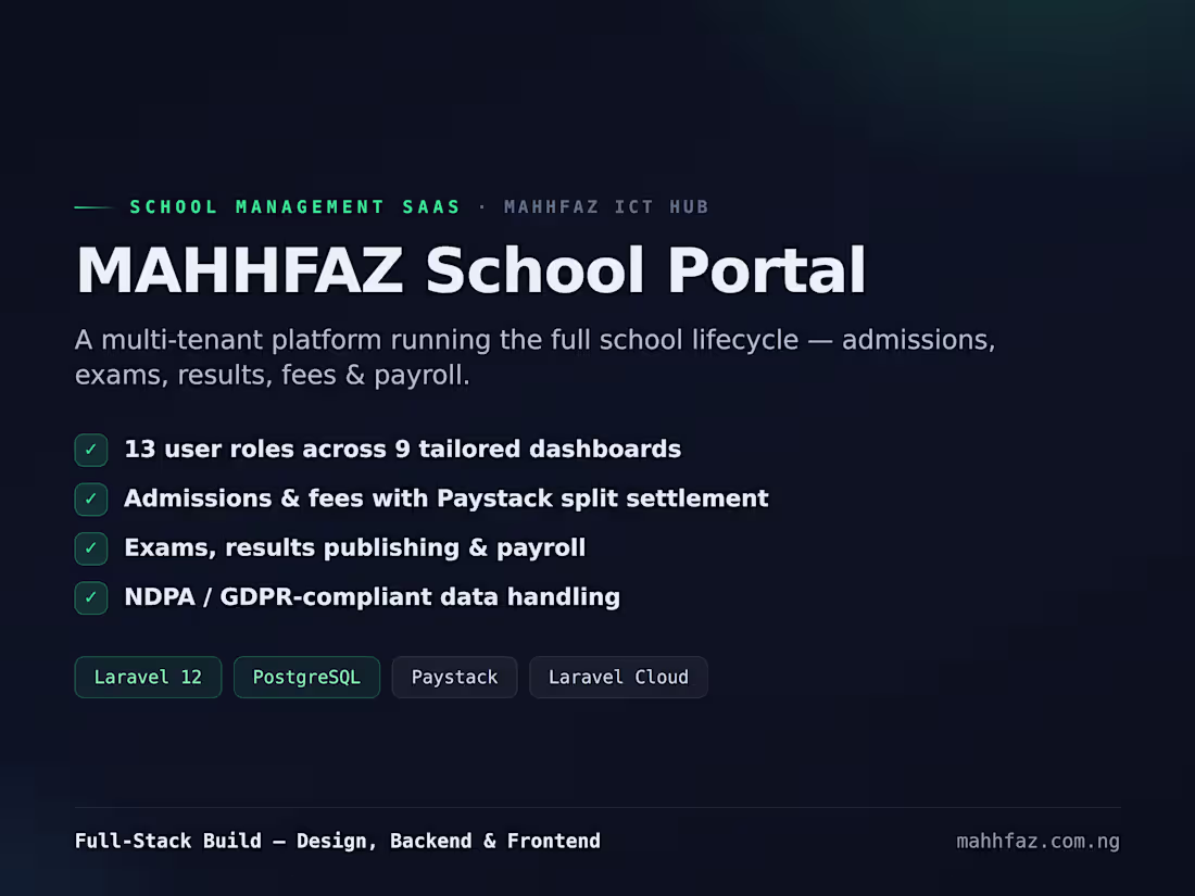 Cover image for MAHHFAZ School Portal A multi-tenant school management platf...