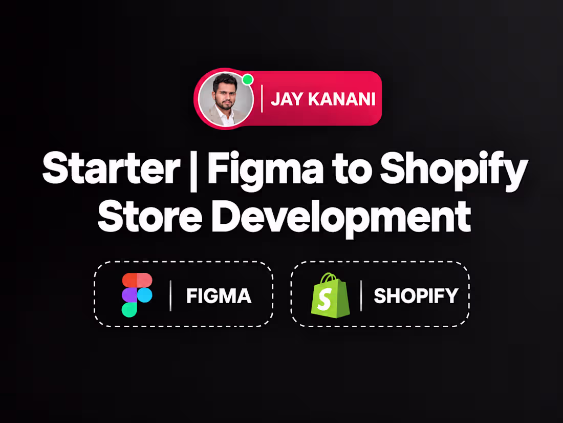 Cover image for Starter | Figma to Shopify Store Development