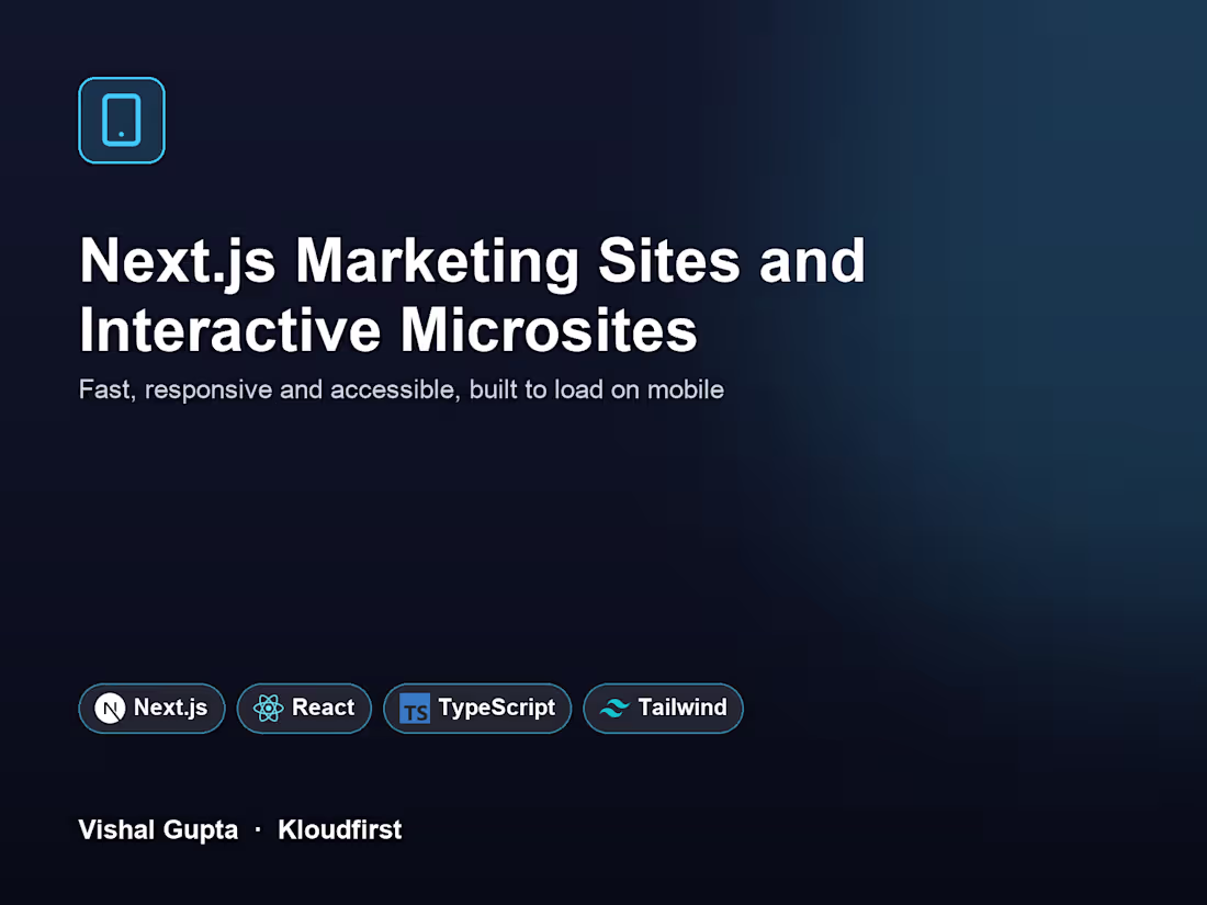 Cover image for Next.js Marketing Sites and Interactive Microsites
