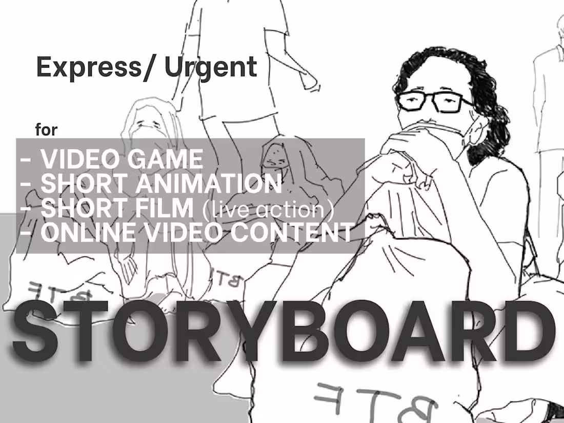 Cover image for I'll craft quick storyboards for film, animation, and games.