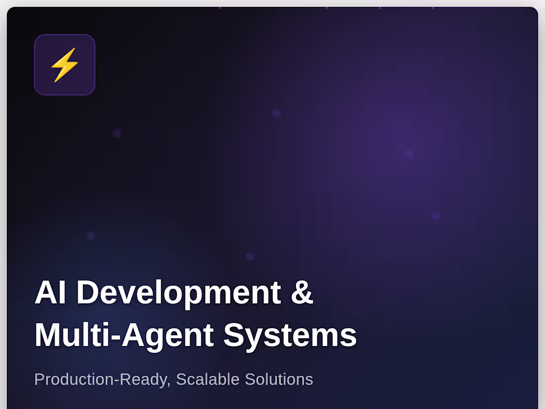 Cover image for AI Development & Multi-Agent Systems - Enterprise-Grade