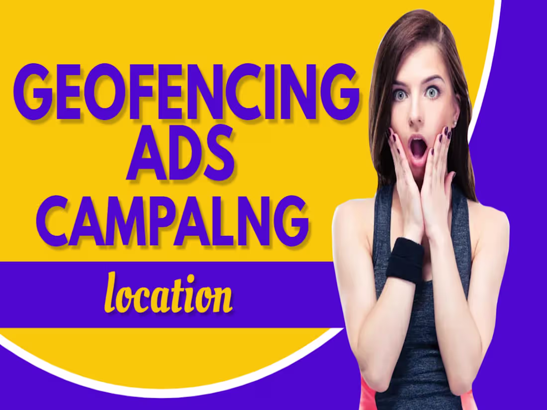 Cover image for GEOFENCING ADS CAMPAIGN