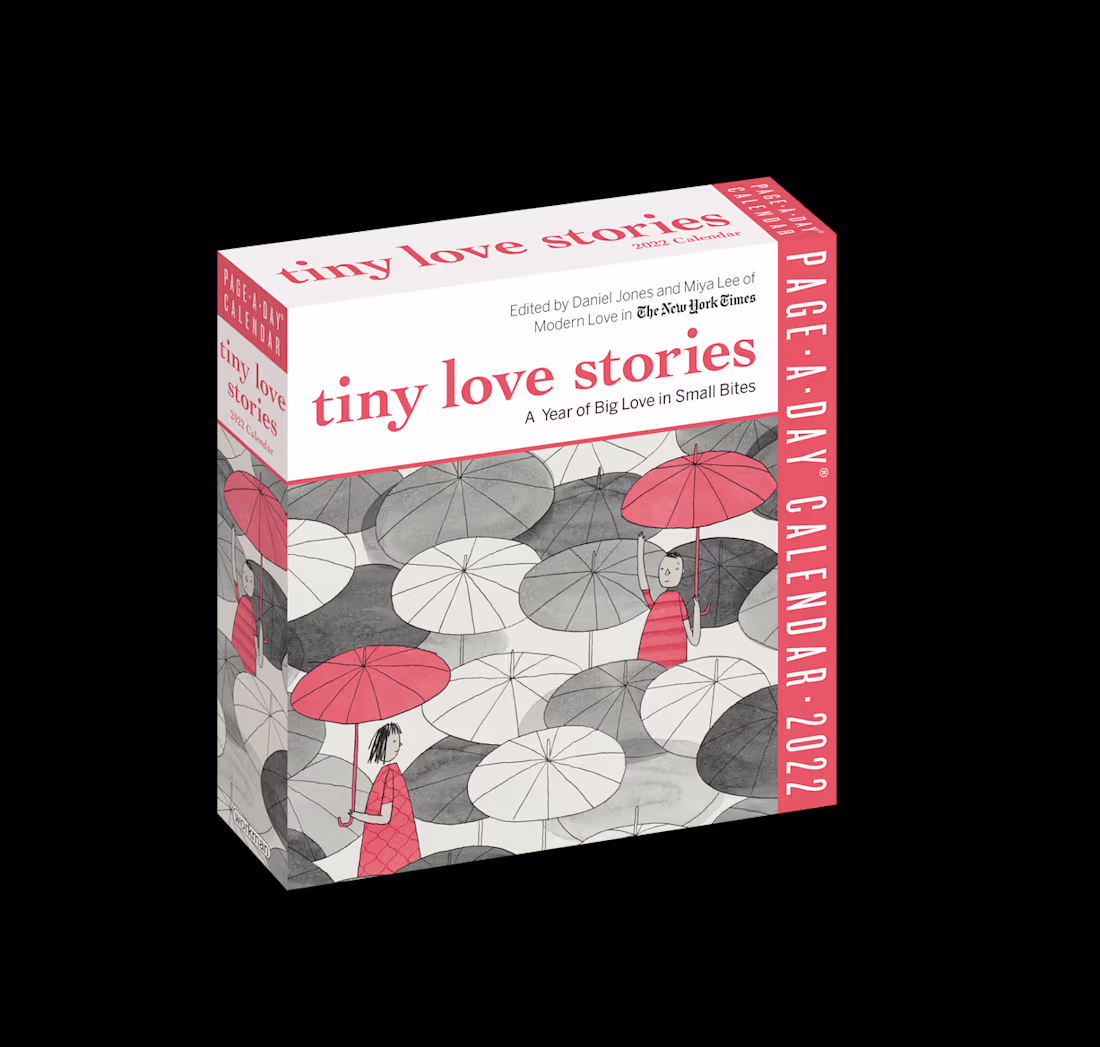 Cover image for Mini-essay for the New York Times, Tiny Love Stories Calendar 