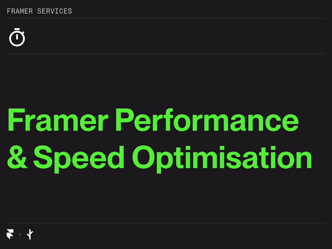 Cover image for Framer Performance & Speed Optimisation