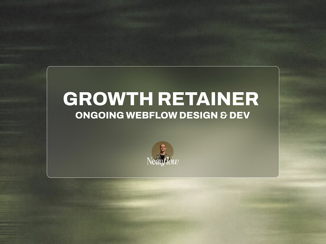 Cover image for Webflow Growth Retainer — Ongoing Design & Development