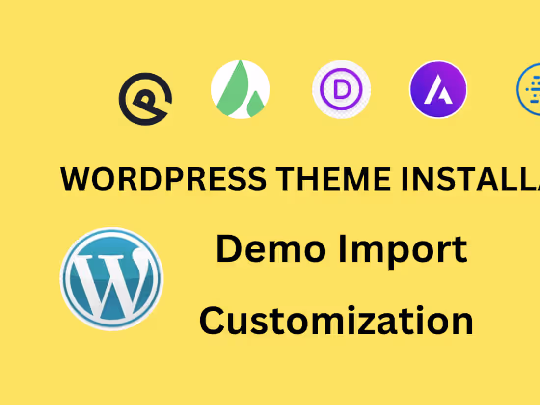 Cover image for Wordpress theme install, demo import and customization 