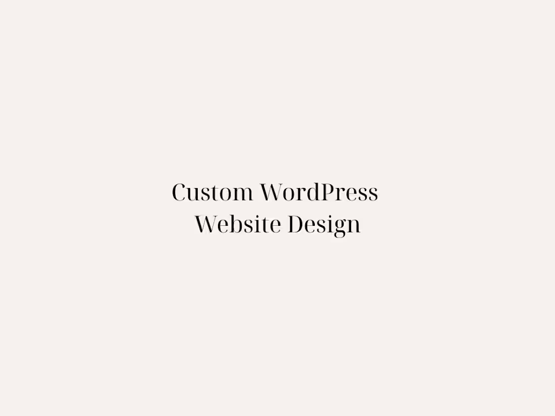 Cover image for Custom WordPress Website Design