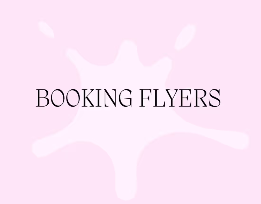 Cover image for Booking Flyers!