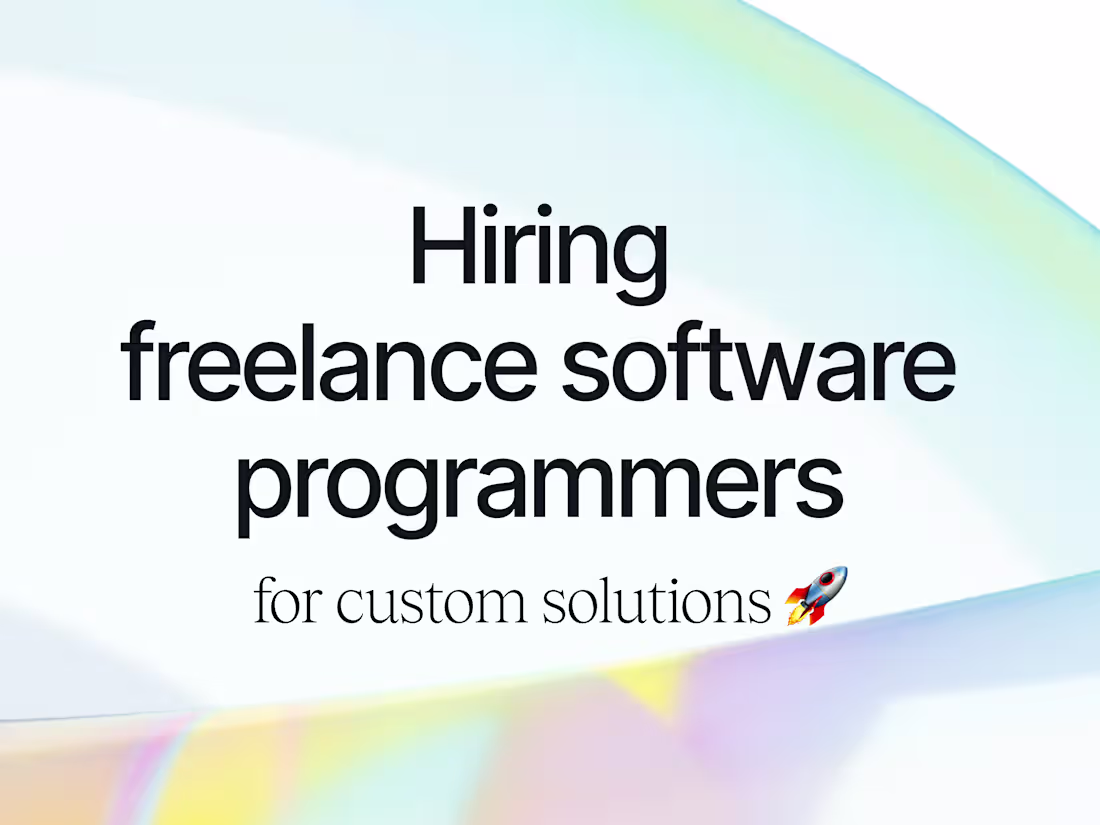 Cover image for Hiring Freelance Software Programmers for Custom Solutions