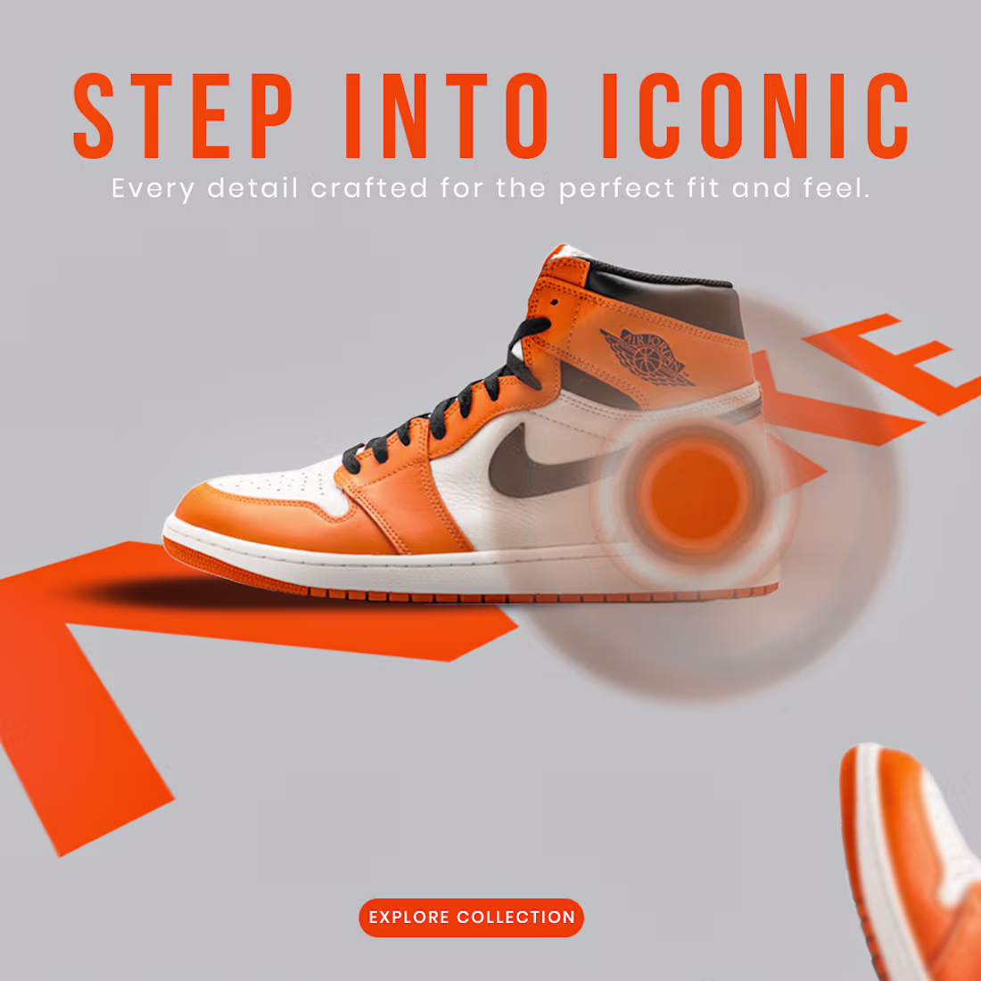 Cover image for STEP INTO ICONIC 🧡👟
Turn every