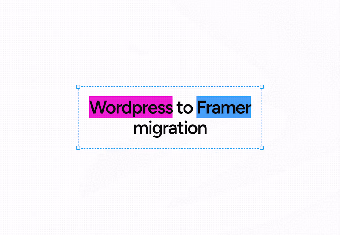 Cover image for WordPress to Framer migration