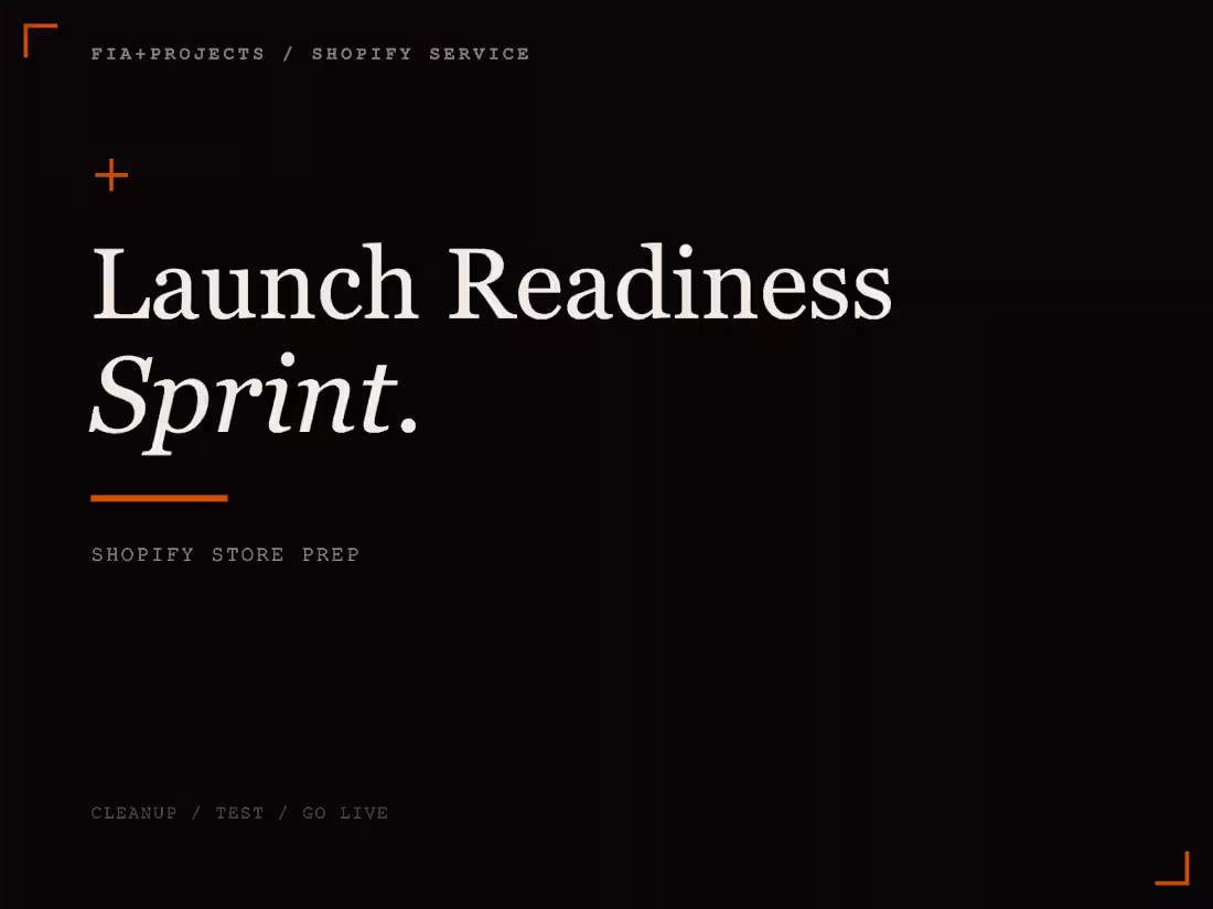 Cover image for Shopify Launch Readiness Sprint