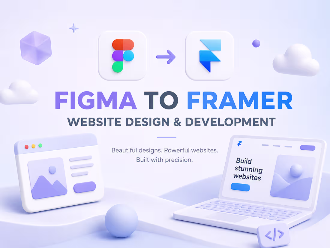 Cover image for Figma to Framer: Website Design & Development