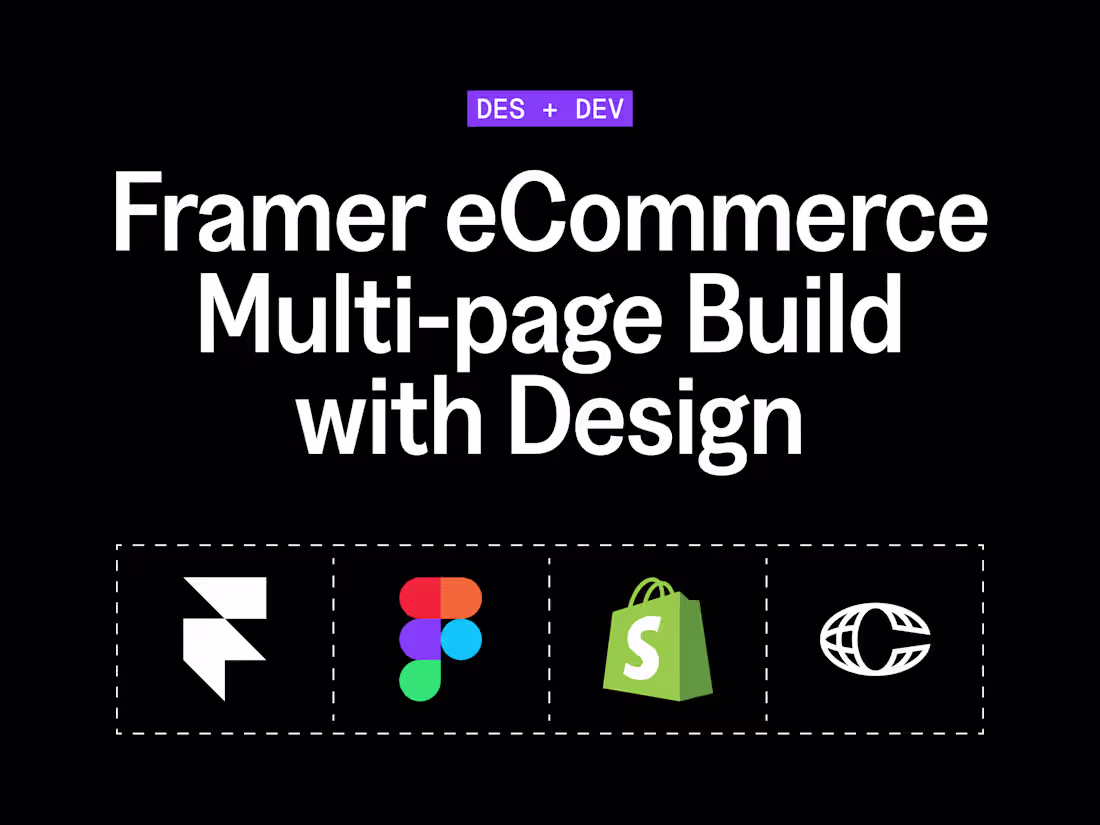 Cover image for Framer eCommerce Multi-page Build with Design