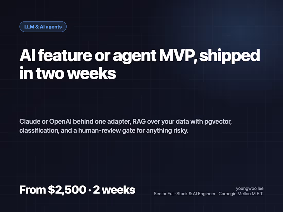 Cover image for LLM Feature or AI Agent MVP, Shipped in 2 Weeks
