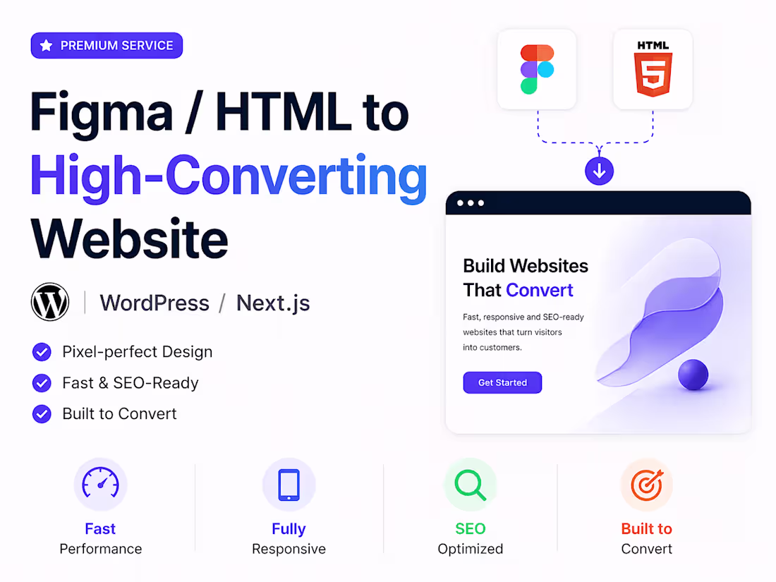 Cover image for Figma / HTML to High-Converting Website (WordPress / Next.js)