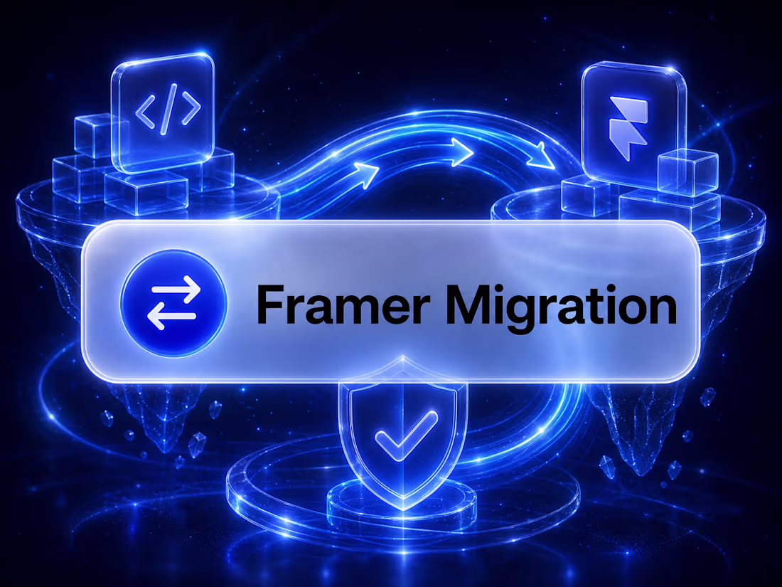 Cover image for Framer Migration — Switch Platform Without Losing SEO