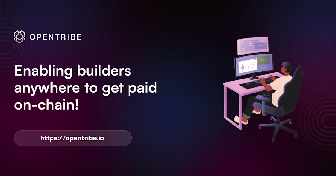 Cover image for Opentribe | Build, Earn & Grow in the Polkadot Ecosystem | Open…