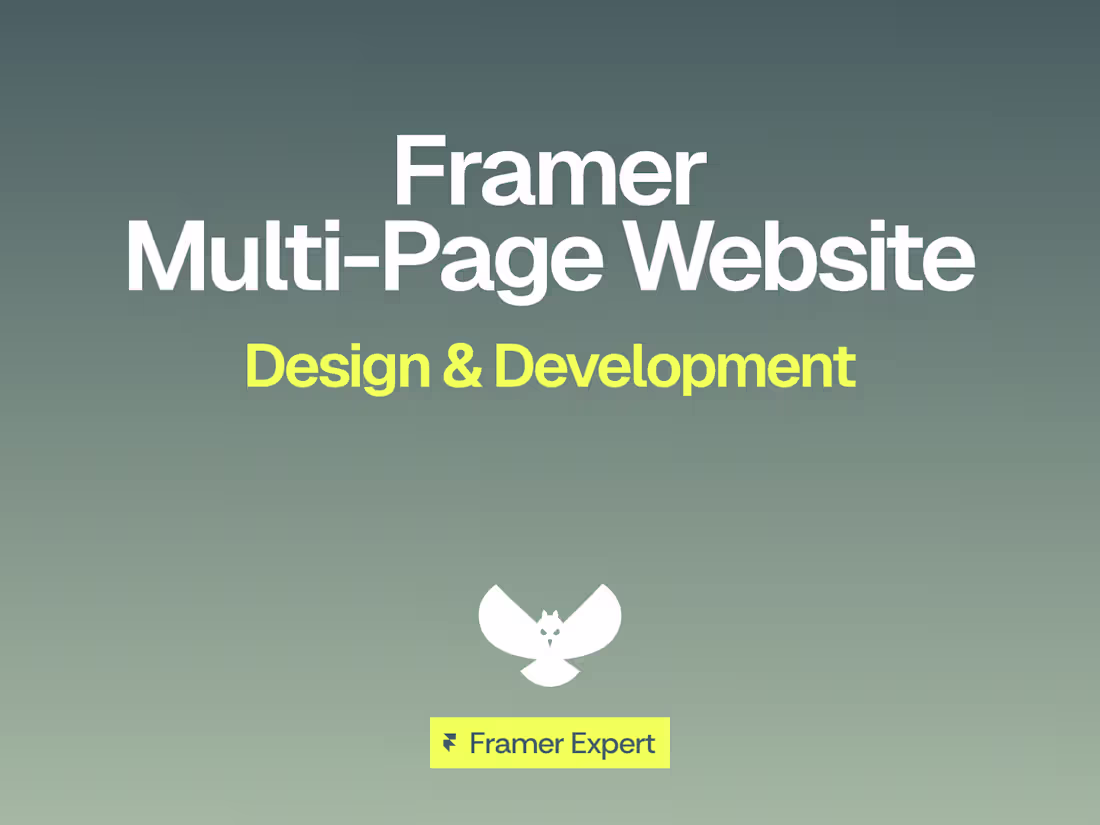 Cover image for Framer Multi-Page Website — Design & Development