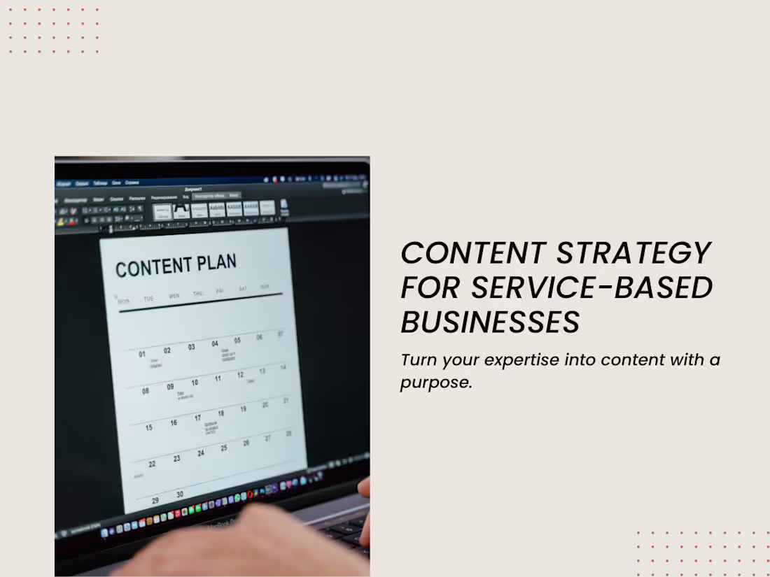 Cover image for Content Strategy for Service-Based Businesses