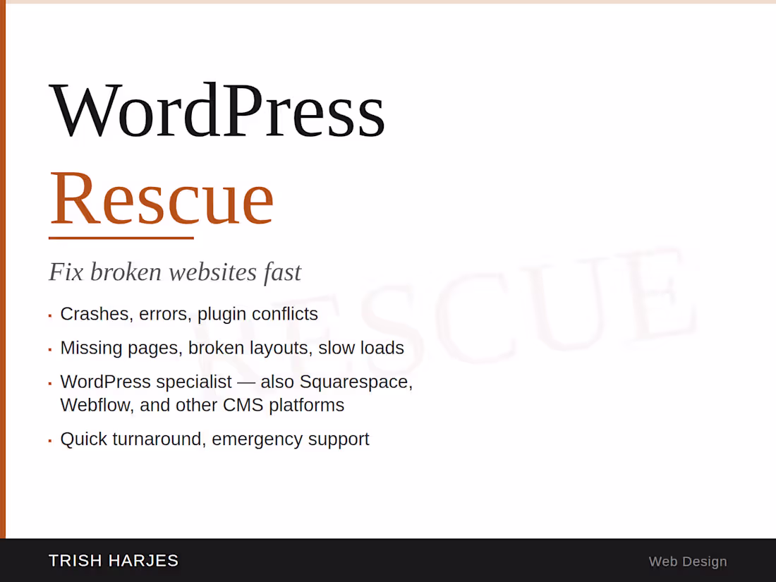 Cover image for WordPress Rescue (Fix Broken Websites Fast)