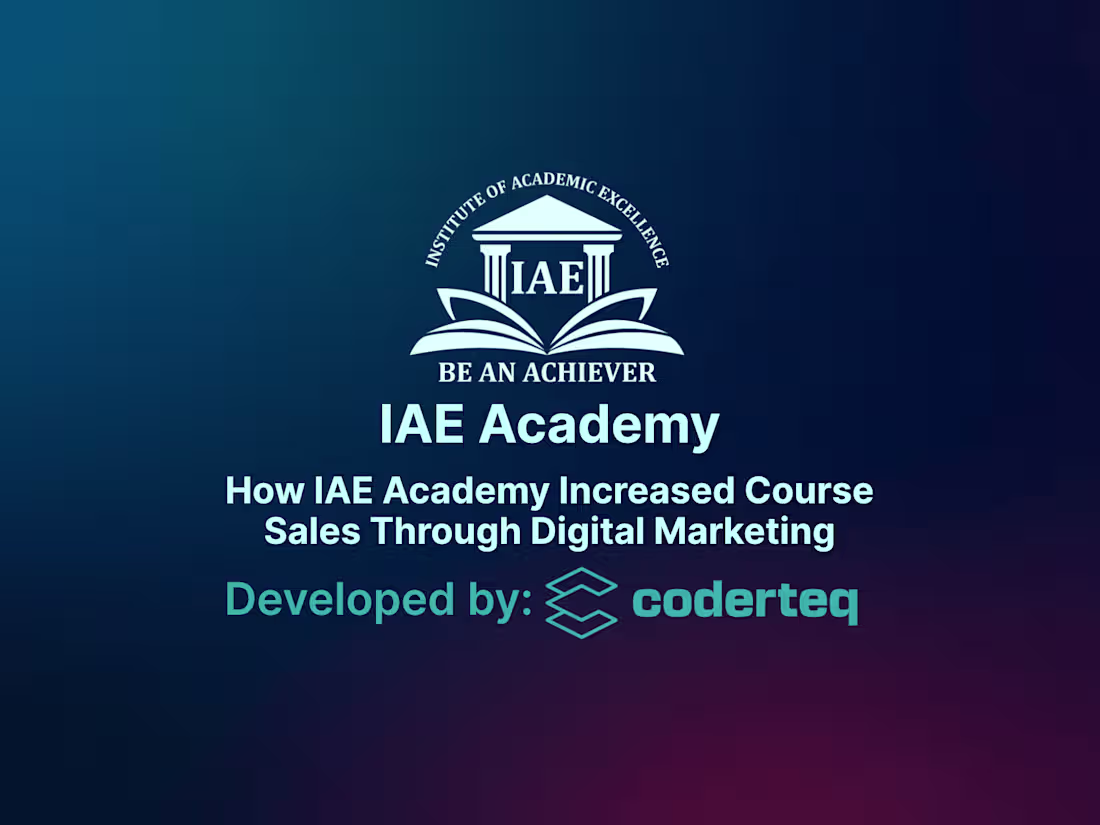 Cover image for How IAE Academy Increased Course Sales Through Digital Marketing