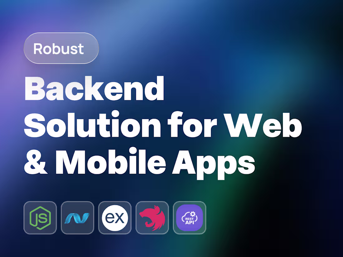 Cover image for Backend Solution for Your Web or Mobile Application