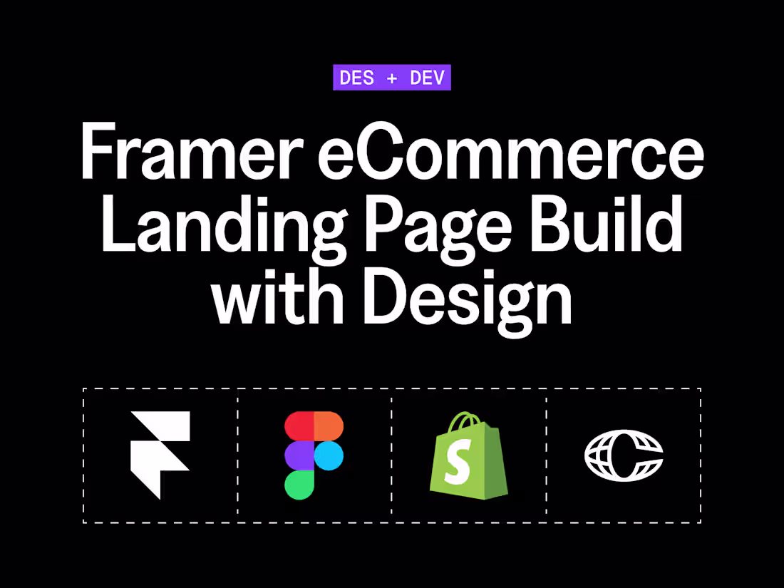 Cover image for Framer eCommerce Landing Page Build with Design