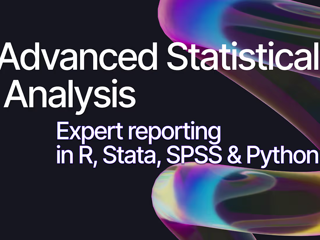 Cover image for Advanced Statistical Analysis & Publication-Ready Reporting