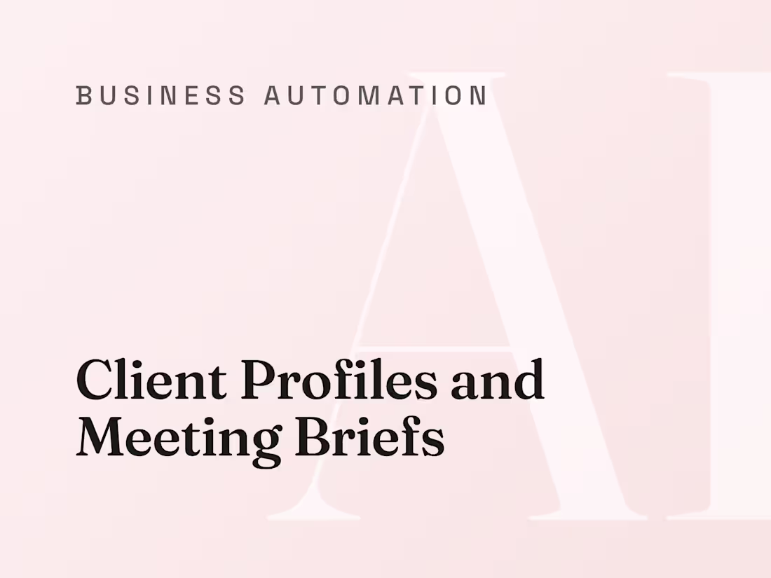Cover image for Client Profiles and Meeting Briefs with Claude