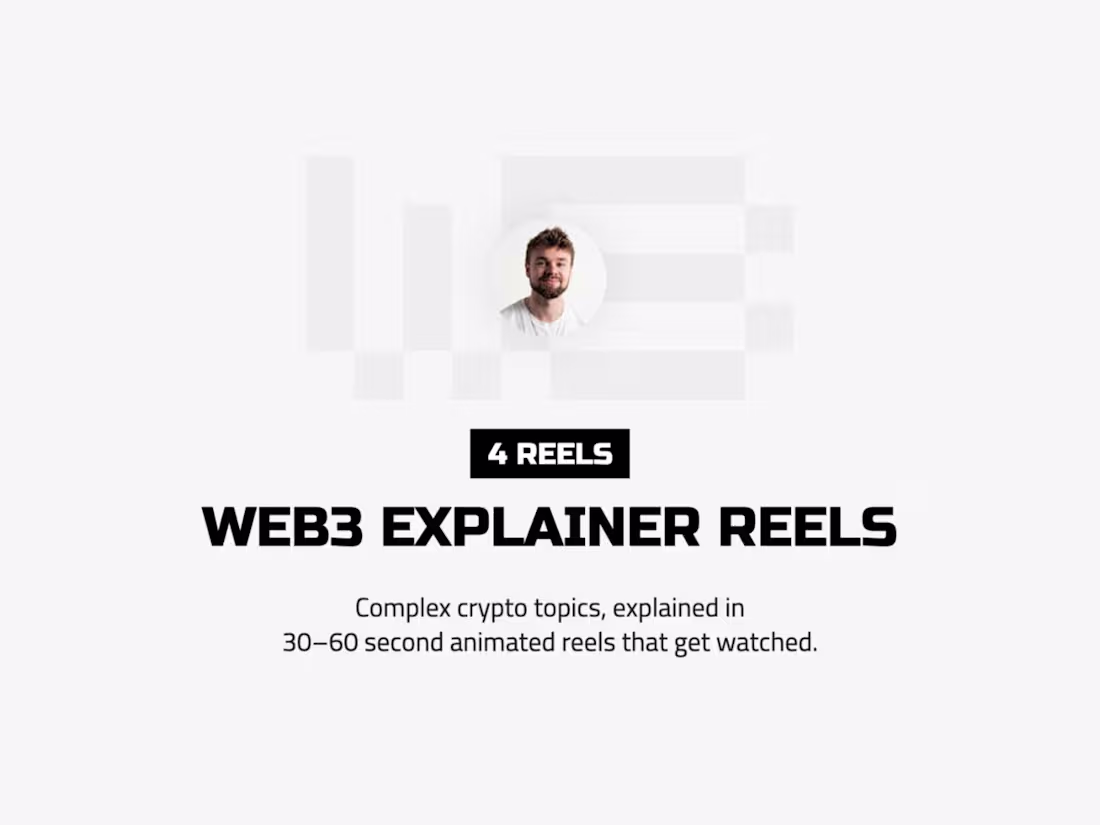 Cover image for Web3 Explainer Reels - 4 animated reels
