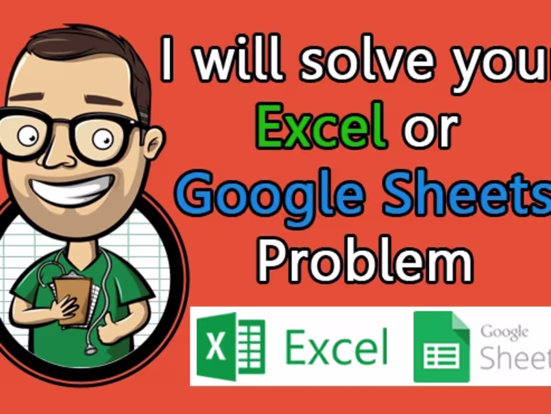 Cover image for I will solve your excel or google sheets problem